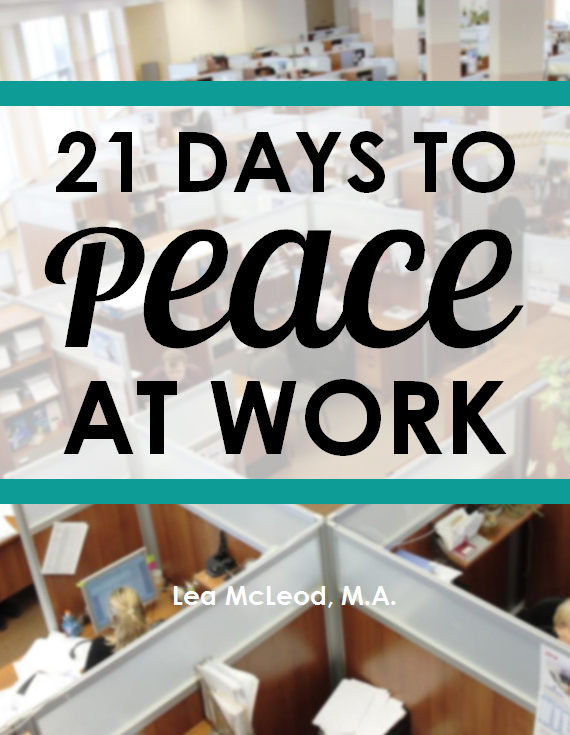 21 Days to Peace at Work